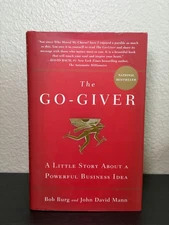 The Go-Giver by Bob Burg and John David Mann (2007, Hardcover)