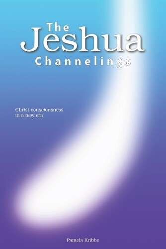 Thumbnail - Pamela Kribbe The Jeshua Channelings (taschenbuch)