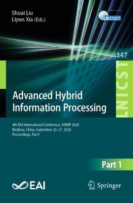 Advanced Hybrid Information Processing - 9783030678708