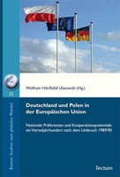 Deutschland Und Polen In Der EuropäIschen Union: Nationale PräFerenzen Und