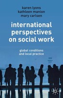 International Perspectives On Social Work Global Conditions And Local Practice