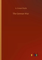 A. Conan Doyle | The German War | Taschenbuch | Englisch (2020) | 68 S.