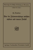 ÜBer Die ZusammenhäNge Zwischen äUßErer Und Innerer Politik Hermann Oncken