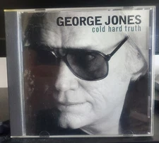 GEORGE JONES - Cold Hard Truth (CD 1999) - EXC Cond. Orig. Owner M/Back Guaranty