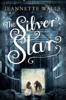 The Silver Star von Walls, Jeanette | Buch | Zustand sehr gut