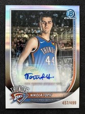 2025-26 Bowman Chrome Nikola Topic Refractor Auto /499 OKC Thunder BCA-NO SSP