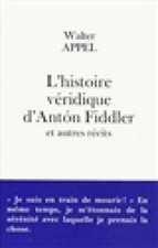 L'histoire véridique d'Anton Fiddler [French] by Apple-W [Paperback]