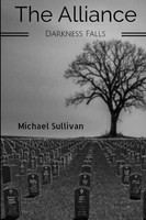 Michael Sullivan | The Alliance | Taschenbuch | Englisch (2019) | Darkness Falls