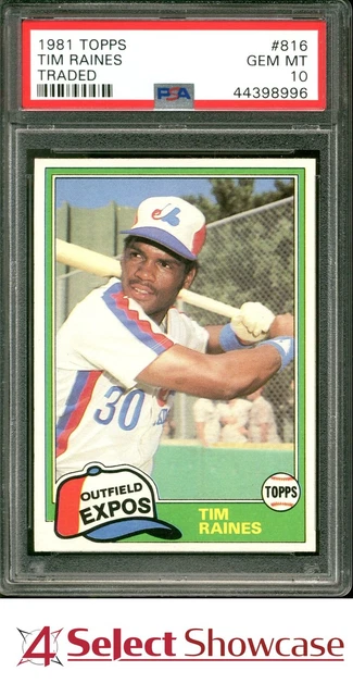 1981 Topps Traded #816 Tim Raines RC Expos Hof PSA 10