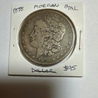 1878 Morgan Dollar 8 Tail $1 Silver Coin Circulated Uncertified US Collectible
