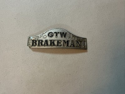 VTG Grand Trunk Western RR Brakeman Hat Badge Grand Trunk Western RR - Rare