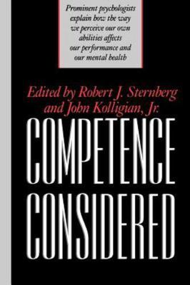 Competence Considered, Paperback by Sternberg, Robert J.; Kolligian, John, Jr...