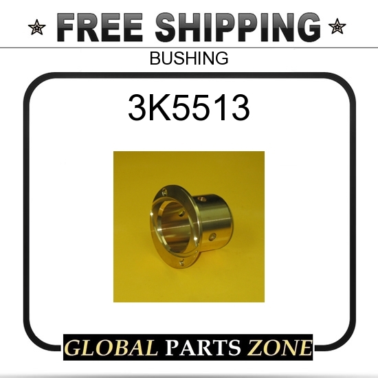 3K5513 - BUSHING for Caterpillar (CAT) | eBay 