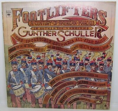 Footlifters A Century of American Marches - Gunther Schuller LP Vinyl Record