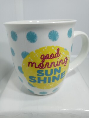 GOOD MORNING SUNSHINE MUG.  GOOD MORNING COFFEE MUG. GREETINGS COFFEE MUG. B333