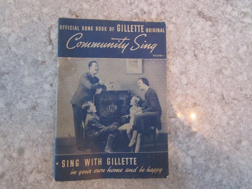 Vintage Official Song Book of GILLETTE Original, Volume 1, 1936