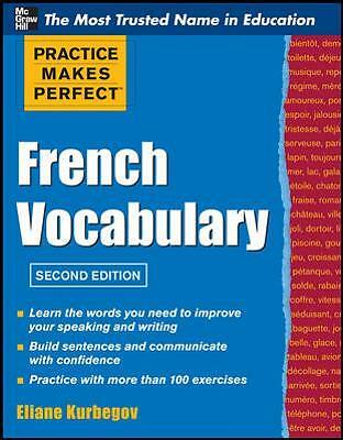 Practice Make Perfect French Vocabulary by Eliane Kurbegov (Paperback, 2011)