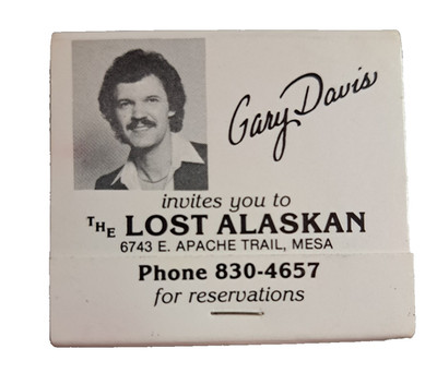 Advertising Matchbook Gary Davis Invites You The Lost Alaskan Mesa Arizona Motel