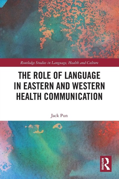 The Role Of Language In Eastern And Western Health Communication Jack Pun Buch-image