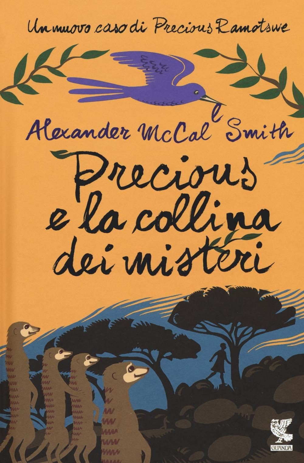 Libri McCall Smith Alexander - Precious E La Collina Dei Misteri - Immagine 4