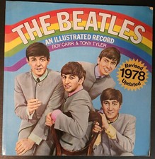 THE BEATLES AN ILLUSTRATED RECORD Large 1978 Revised Ed by Roy Carr & Tony Tyler