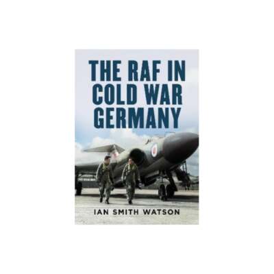 The RAF in Cold War Germany