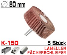 5 St. Lamellen Fächer Schleifer Schleiffächer Schleifmop Ø 80 x 30mm Flach K-150