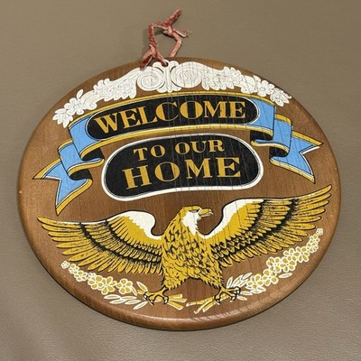 Vintage Enesco Rustic Welcome To Our Home Gold Eagle Wooden Sign