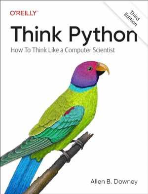 Think Python: How to Think Like a Computer - Paperback, by Downey Allen - New h