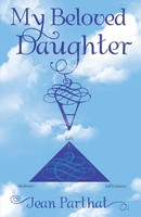 My Beloved Daughter Jean Parthat Taschenbuch Kartoniert / Broschiert Englisch