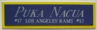 PUKA NACUA LOS ANGELES RAMS NAMEPLATE FOR AUTOGRAPHED SIGNED FOOTBALL JERSEY
