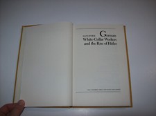 German White-Collar Workers and The Rise of Hitler, by Hans Speier, 1987