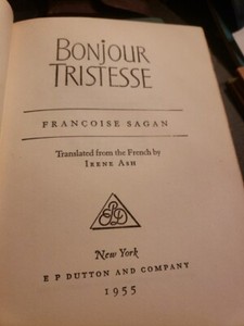 BONJOUR TRISTESSE FRANCOISE SAGAN 1955 HC HISTORICAL bx732