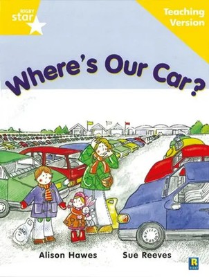 Rigby Star Guided Reading Yellow Level: Where's Our Car? Teaching Version | Buch