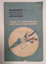 vintage BADGER How to Air-Brush Instruction Book 200 - 6 page brochure
