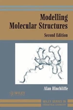 Modelling Molecular Structures by Alan Hinchliffe (English) Paperback Book