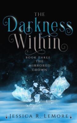 The Darkness Within by Lemore, Jessica, Brand New, Free shipping in the US