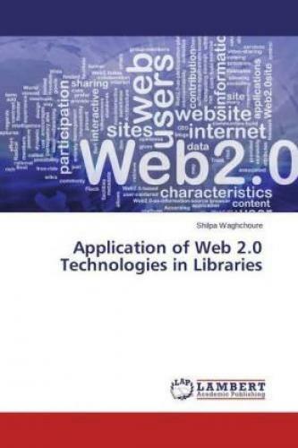 Thumbnail - Application Of Web 2.0 Technologies In Libraries 2989