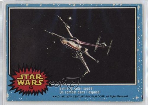 1977 OPC Star Wars #53 Battle in outer space!