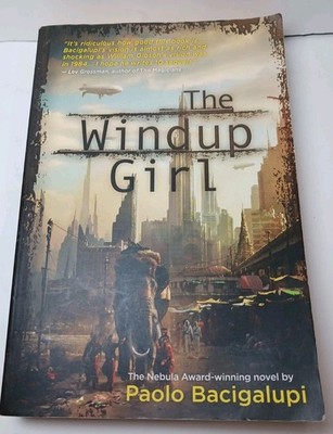 The Windup Girl by Paolo Bacigalupi Paperback Sci-Fi Night Shade Books 2nd Print