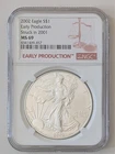 2002 STRUCK IN 2001 EARLY PRODUCTION AMERICAN SILVER EAGLE NGC MS69 SKU 409-457
