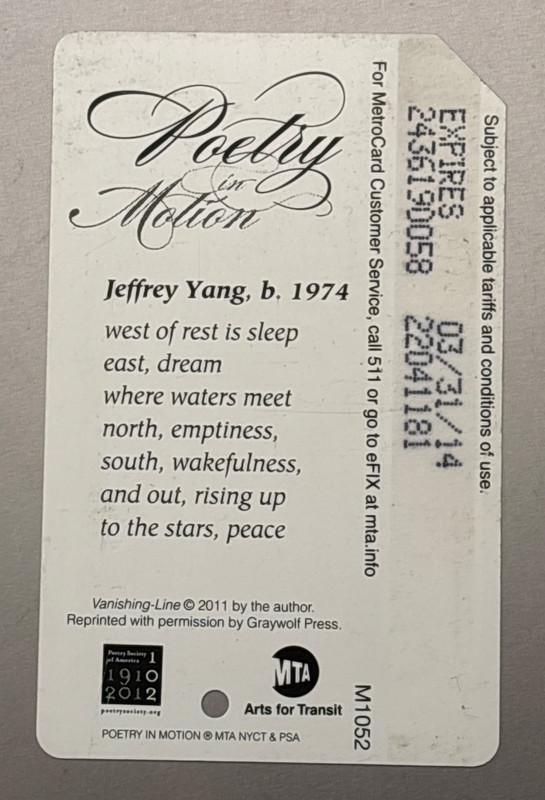 NYC New York MTA Metrocard Poetry in Motion " west of rest is s" by Jeffrey Yang