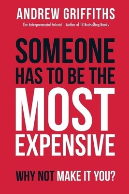 Andrew Griffith Someone Has To Be The Most Expensive W (Taschenbuch) (US IMPORT)