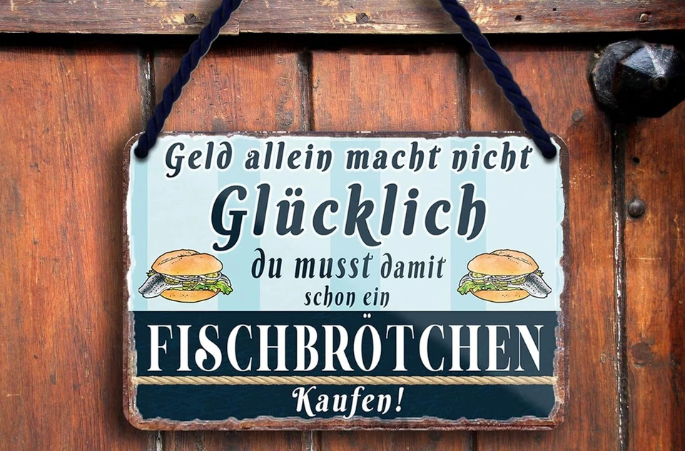 Schilderkreis24 - Blechschild  “Geld allein macht nicht Glücklich..Fischbrötchen - Bild 3 von 4