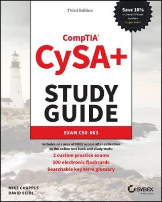 CompTIA CySA+ Study Guide: Exam CS0-003 (Sybex Study Guide) by Chapple, Mike