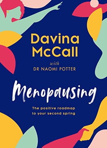 Menopausing: The Sunday Times bestselling self-help guide for 2022 to help you