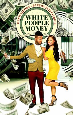White People Money Movie Poster 18'' X 28'' ID-73