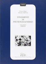 Fondamenti di psicologia generale. Vol. 2: Esercizi