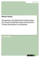 Melanie Scheid | Erzeugung Von AuthentizitäT In Reportagen Der Neuen...