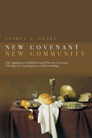 New Covenant, New Community | Petrus Grabe | Taschenbuch | Englisch | 2005